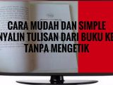 Download Video COPY FASTE TULISAN DARI BUKU KE HP ATAU PC ANDA [ MUDAH DAN SIMPLE]
