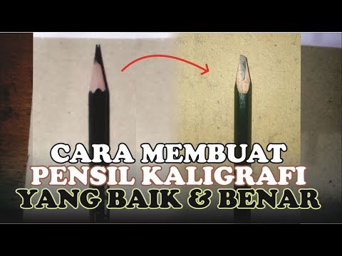 Download Video Tutorial Pensil Kaligrafi-Cara Membuat Pensil Kaligrafi yang Baik & Benar