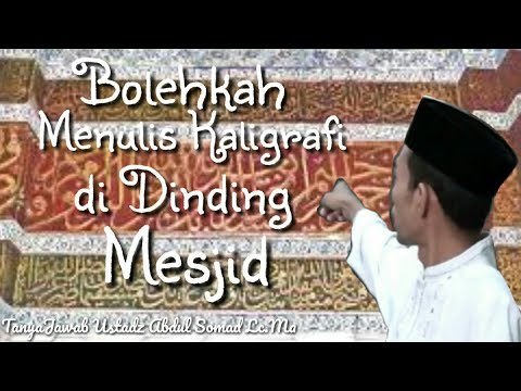 Download Video Hukum menulis kaligrafi di dinding mesjid – Tanya Jawab Ustadz Abdul Somad Lc.Ma [ Kajian Hadits ]