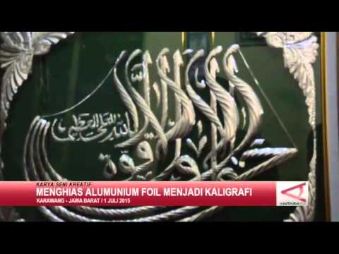 Download Video Menghias Aluminium Foil Menjadi Kaligrafi