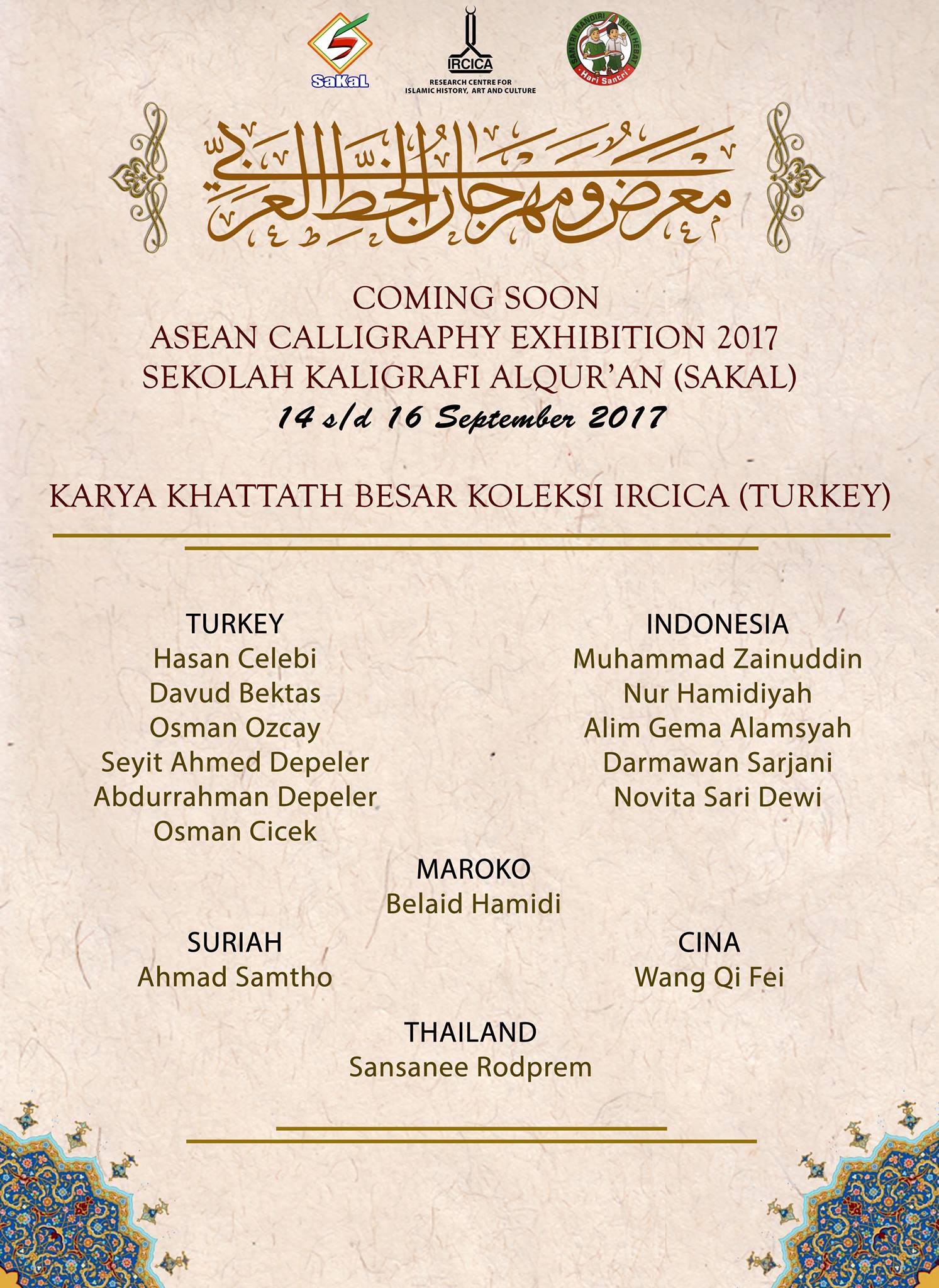 Download COMING SOON ASEAN CALLIGRAPHY EXHIBITION 
Melengkapi pameran ijazah Asean SAKAL…