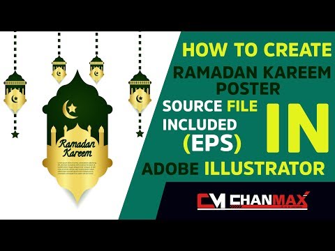 Download Video How To Create A Ramadan Kareem Poster l Adobe Illustrator l Chanmax Designers