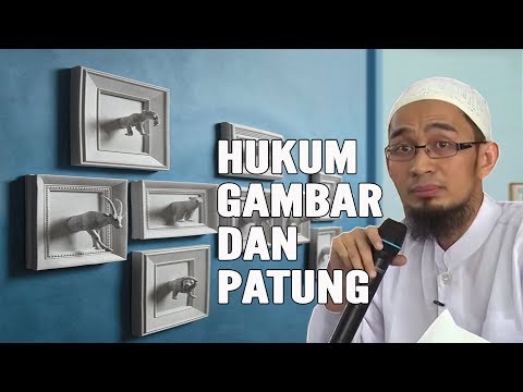 Download Video PENTING DIKETAHUI! HUKUM GAMBAR Dan PATUNG – Ustadz Adi Hidayat