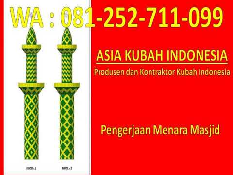 Download Video WA: 081-252-711-099 Asia Kubah Indonesia