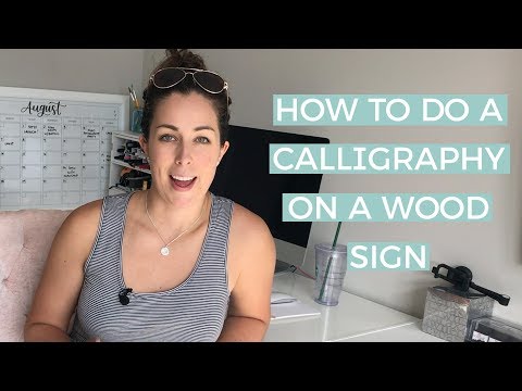 Download Video How To Do A Calligraphy Wood Sign | The Happy Ever Crafter