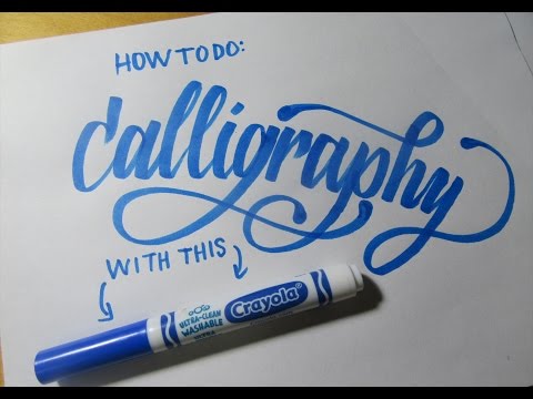 Download Video How to do Modern Brush Calligraphy with a Crayola Marker Tutorial