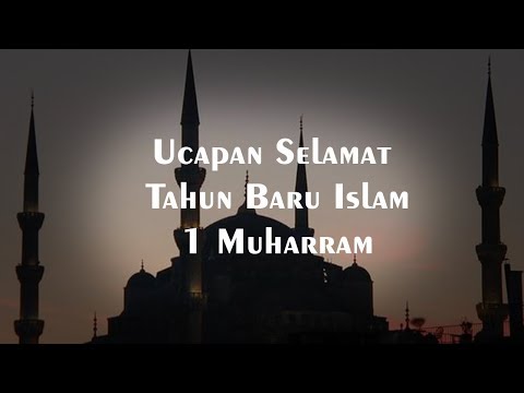 Download Video Kumpulan Ucapan dan Kata Mutiara Menyambut Tahun Baru Islam 1 Muharram 1440 Hijriyah
