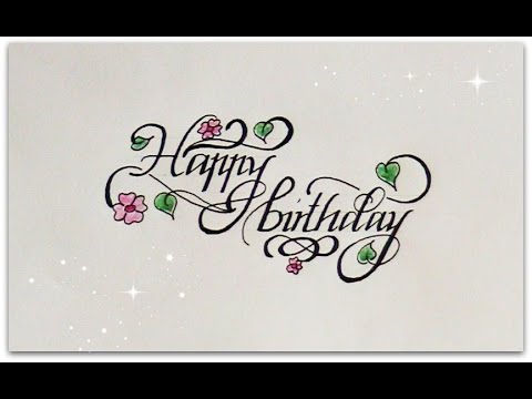 Download Video how to write in cursive – happy birthday for beginners (calligraphy)