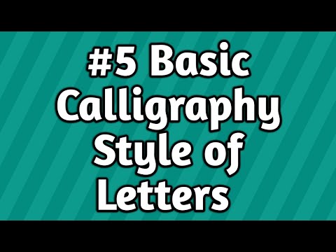 Download Video Calligraphy Tutorial:  Lear #5 Basic Calligraphy Letters in Different Styles Part 1