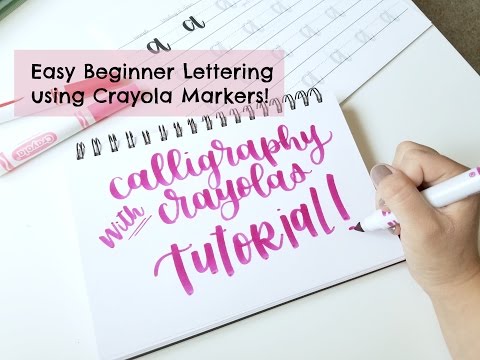 Download Video Crayola Calligraphy Tutorial | Easy (and Cheap!) Hand Lettering For Beginners Using Crayola Markers