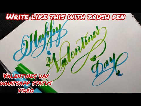 Download Video Happy valentines day with brush pen | Brush pen calligraphy compilation | Whatsapp status video 2020