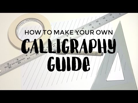 Download Video How to Make Your Own Calligraphy Guide